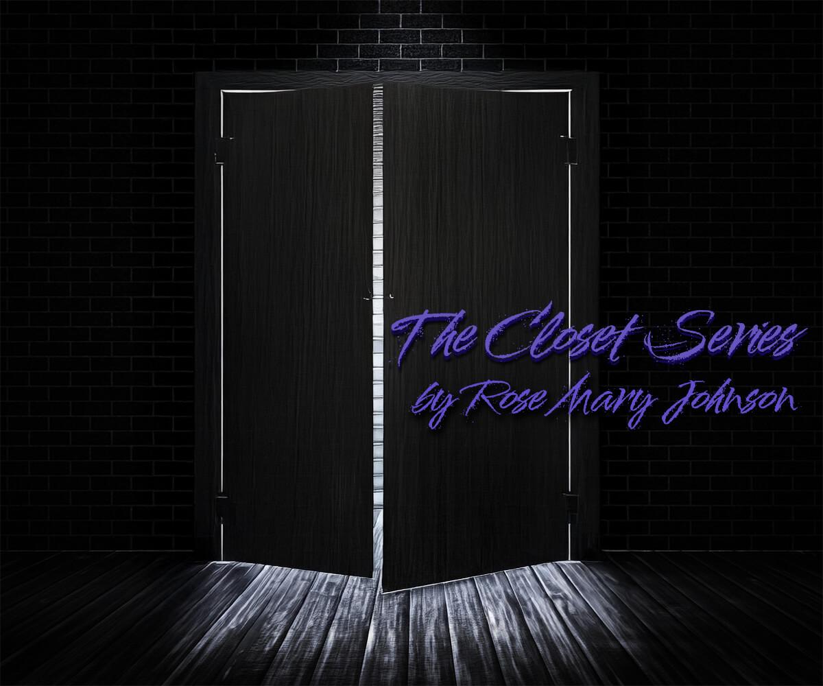 The Closet Series, Dreamztrue.onlnine