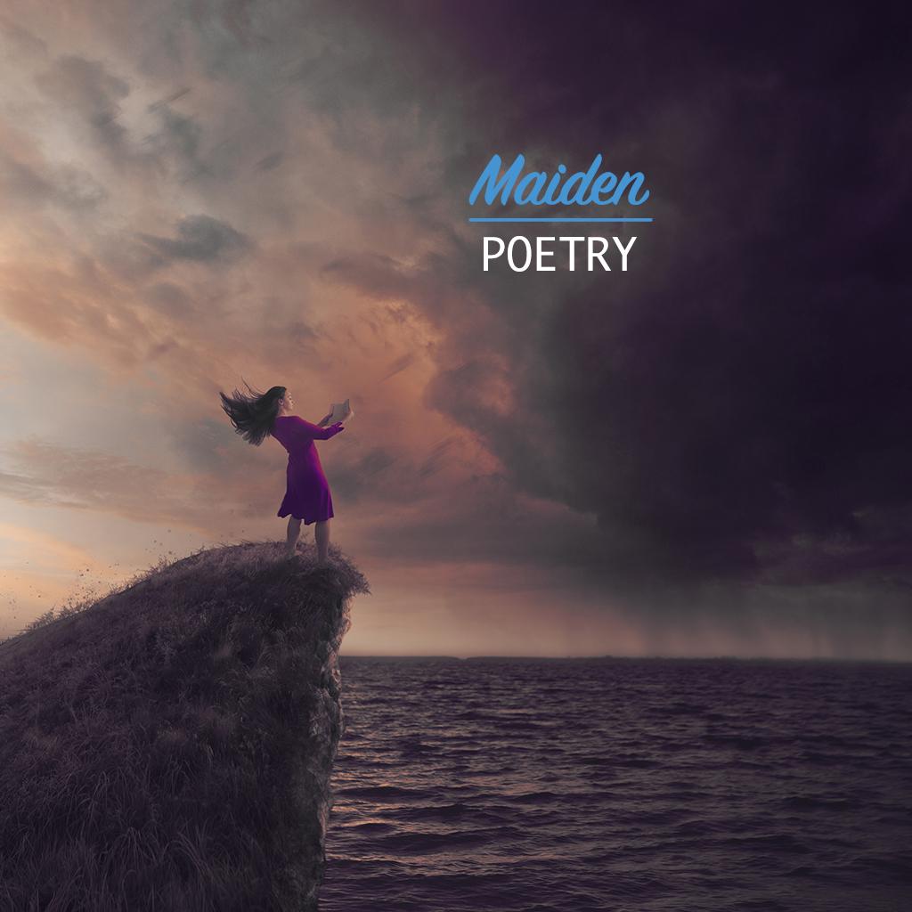 Maiden, Poetry, Dreamztrue.online